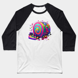 jelly roll Baseball T-Shirt